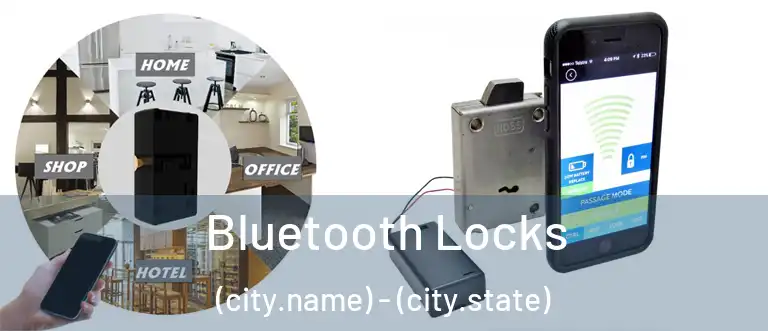  Bluetooth Locks (city.name) - (city.state)